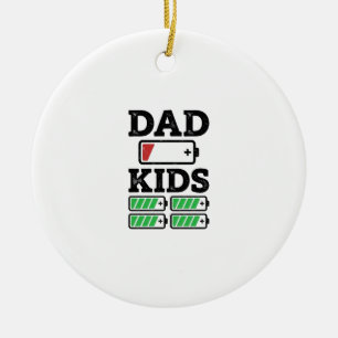 Dad Kids Battery Funny Vintage Vector Shirt Design Ceramic Ornament