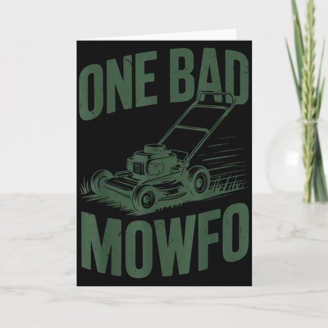 Dad Lawn Mowing One Bad Mowfo Mower Gift Funny Dad Card (Front)