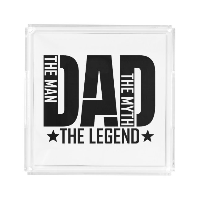 Dad Legend Man Acrylic Tray (Front)