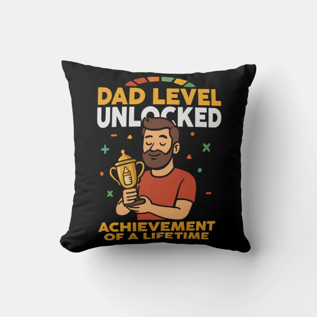 Dad Level Unlocked – Funny Father’s Day Gift Throw Pillow (Front)