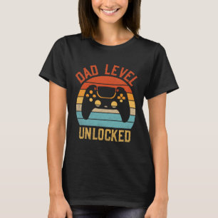 Dad Level Unlocked - Game Lover Gamer Soon To Be F T-Shirt
