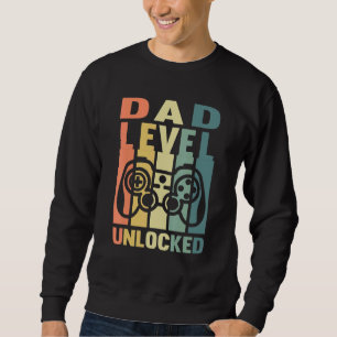 Dad Level Unlocked Gaming Daddy To Be Soon To Be F Sweatshirt