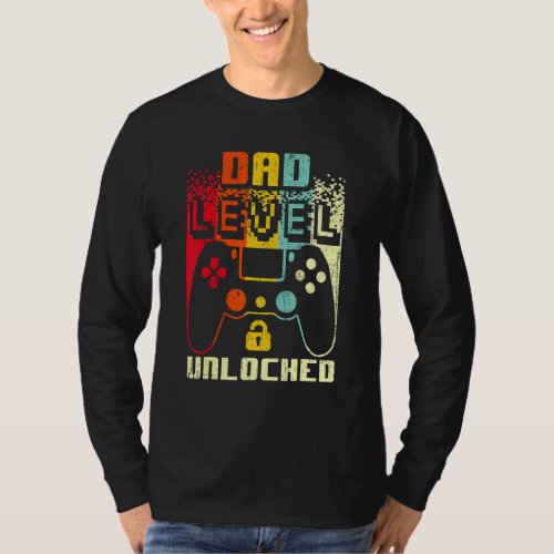 Dad Level Unlocked New Dad Father Pregnancy Announ T_Shirt