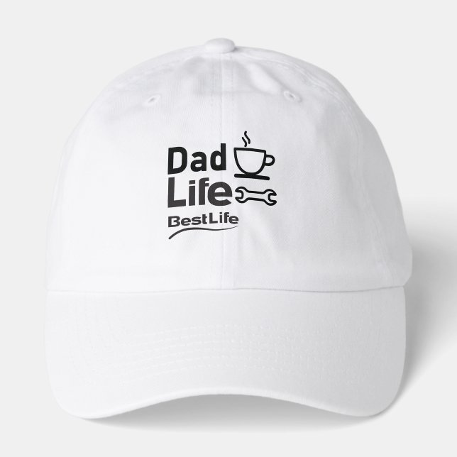 Dad Life Best Life Hat – Funny Dad Baseball Cap (Front)
