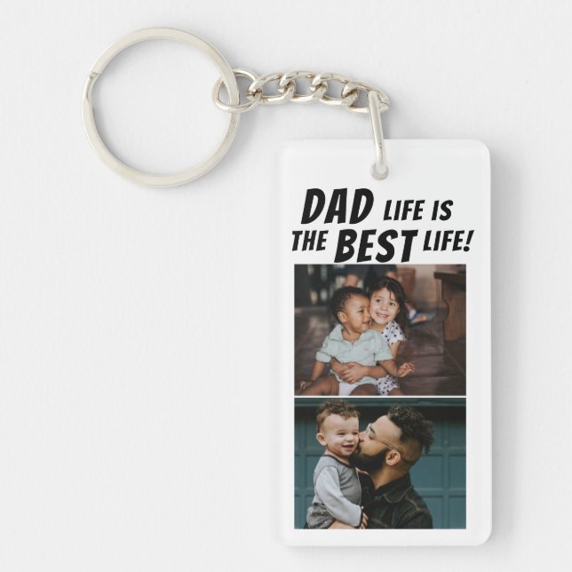 Dad Life is the Best Life 2 Photos Father Keychain (Front)
