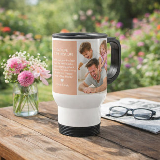 Dad Life Is The Best Life Father’s Day Custom Travel Mug