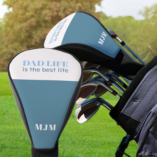 Dad Life is the Best Life Teal Ivory Monogrammed Golf Head Cover