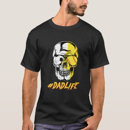 Dad Life Sugar Skull For Soccer Softball Halloween T_Shirt