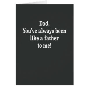 Dad like a father to me card