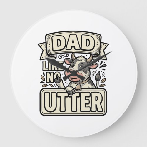 Dad Like No Udder Funny Cow Vintage Vector Design_ Large Clock