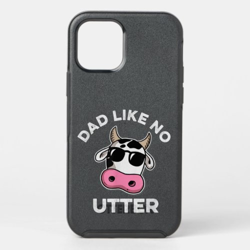 Dad Like No Utter Farming Funny Cow Fathers Day F OtterBox Symmetry iPhone 12 Pro Case