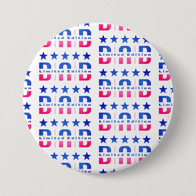 Dad Limited Edition Button (Front)