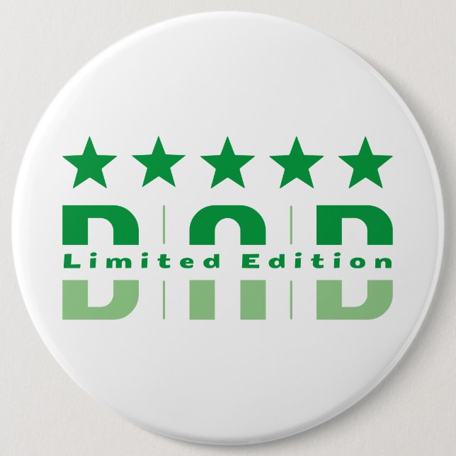Dad Limited Edition Button (Front)