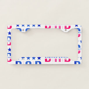 Dad Limited Edition License Plate Frame