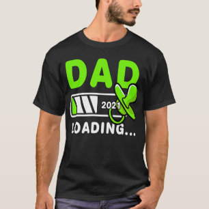Dad Loading 2021 Expecting Father To Be T-Shirt