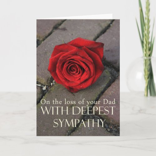 Dad loss Sympathy rose card