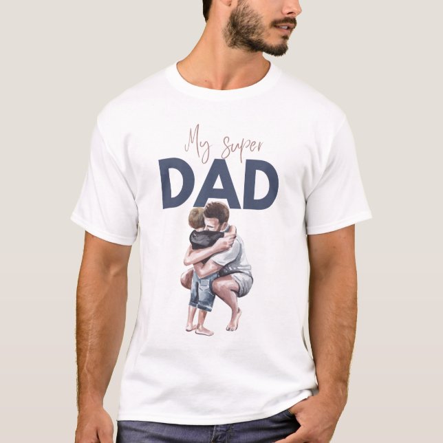 Dad Love T-Shirt: A Tribute to Fatherly Bond T-Shirt (Front)