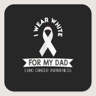 Dad Lung Cancer Shirt White Ribbon Awareness Month Square Sticker