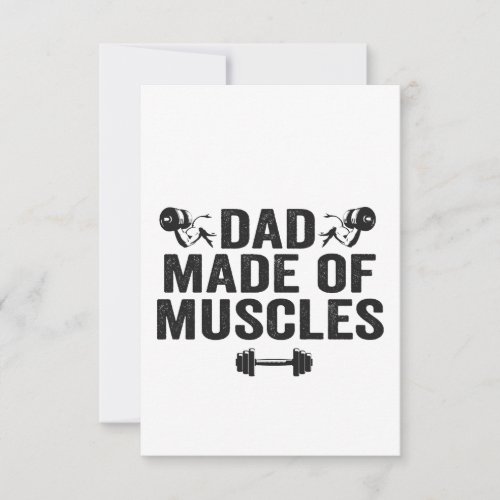 Dad Made of Muscles Funny Fitness Father Gift  Thank You Card