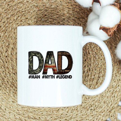   Dad Man Myth Legend  Fathers Day Coffee Mug