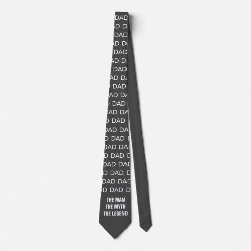 Dad Man Myth Legend Funny Saying Fathers Day Neck Tie