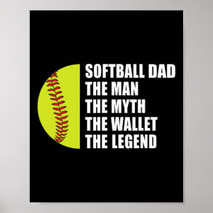Dad Man Myths Wallet Softball Fathers Day Poster