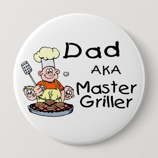 Dad Master Griller Pinback Button (Front)