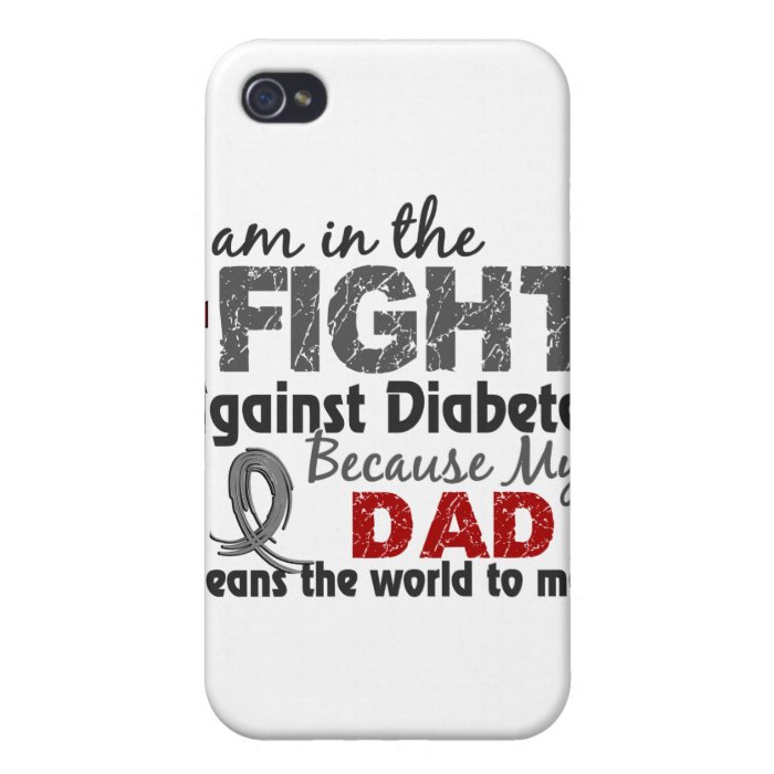 Dad Means World To Me Diabetes Covers For iPhone 4