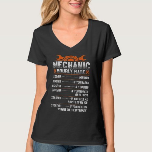 Dad Mechanic Hourly Rate Worker Labor Rates Grandp T_Shirt