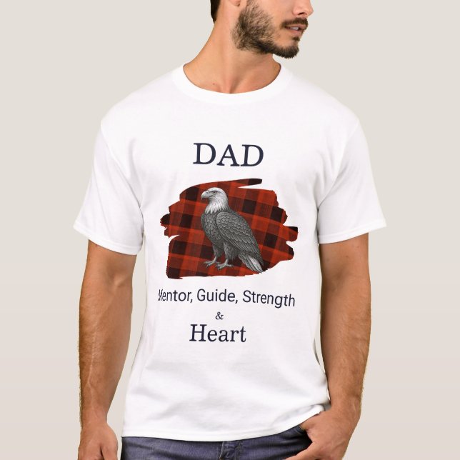 Dad Mentor Guide Strength & Heart Eagle Plaid red T-Shirt (Front)