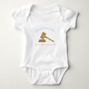 Dad Might Be Lawyer But Mommy's The Judge! Baby Bodysuit