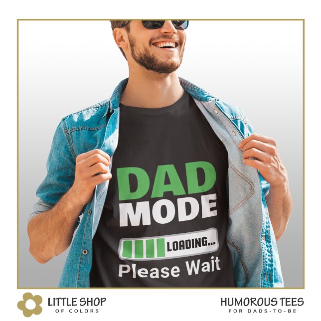 Dad Mode Loading Status Bar Father's Day T-Shirt (Creator Uploaded)