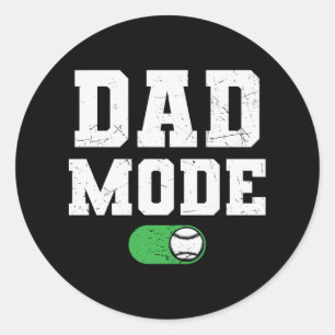 Dad Mode on Baseball family beautiful design Classic Round Sticker