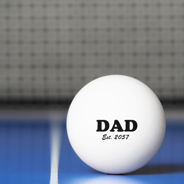 Dad modern typography custom established date ping pong ball (Net)