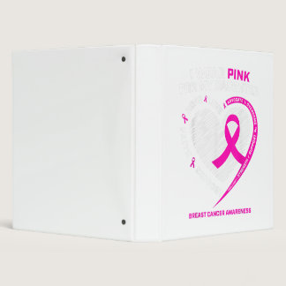Dad Mom I Wear Pink For My Daughter Breast Cancer 3 Ring Binder