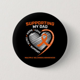 Dad Ms Dad Multiple Sclerosis Dad Ms Awareness  Button