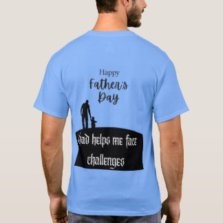 Dad: My Biggest Fan T-Shirt