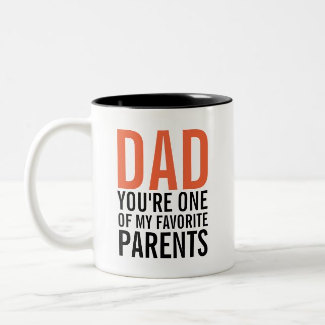 Dad My Favorite Parent Father's Day Coffee Mug (Left)