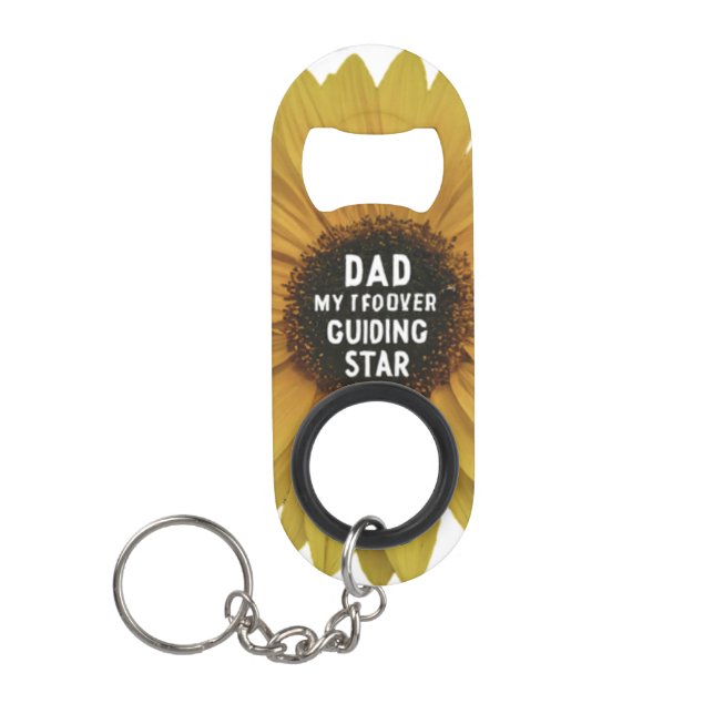 Dad: My Forever Guiding Star Keychain Bottle Opener (Front)