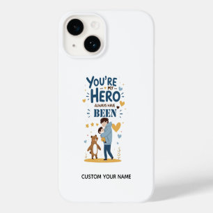 Dad, My Forever Hero 💙 – Heartfelt Father’s Day Case-Mate iPhone 14 Case