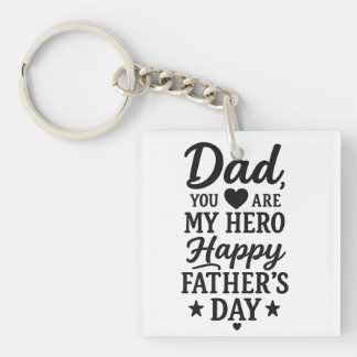 Dad My Hero Keychain