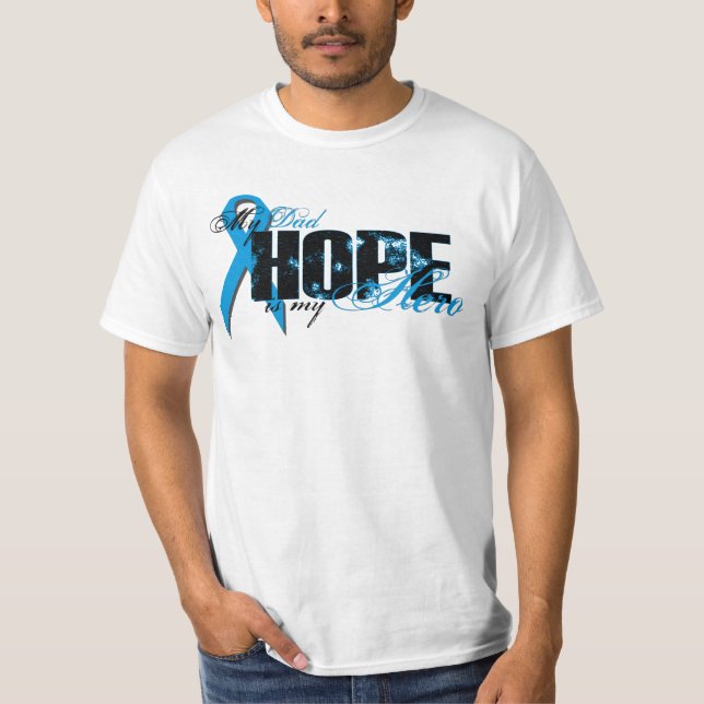 Dad My Hero - Prostate Hope T-Shirt (Front)
