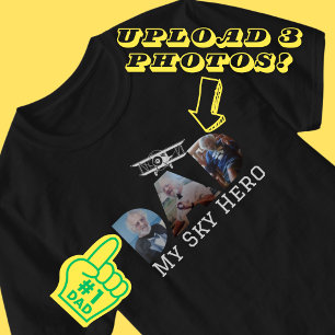 DAD My Sky Hero Typography Photo Collage Custom T-Shirt