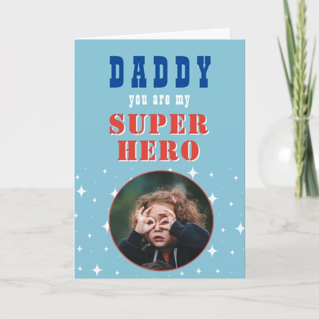 Dad my Superhero Fun Photo Fathers day  Card (Front)