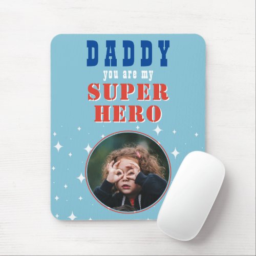 Dad my Superhero Fun Photo Fathers day Mouse Pad