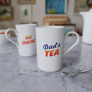 Dad Name Tea No Sugar Bone China Mug