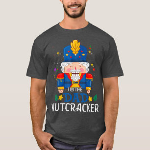 Dad Nutcracker Matching Family Group Christmas Par T-Shirt