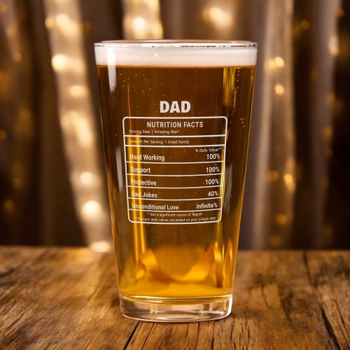 Dad Nutrition Facts Funny Pint Glass