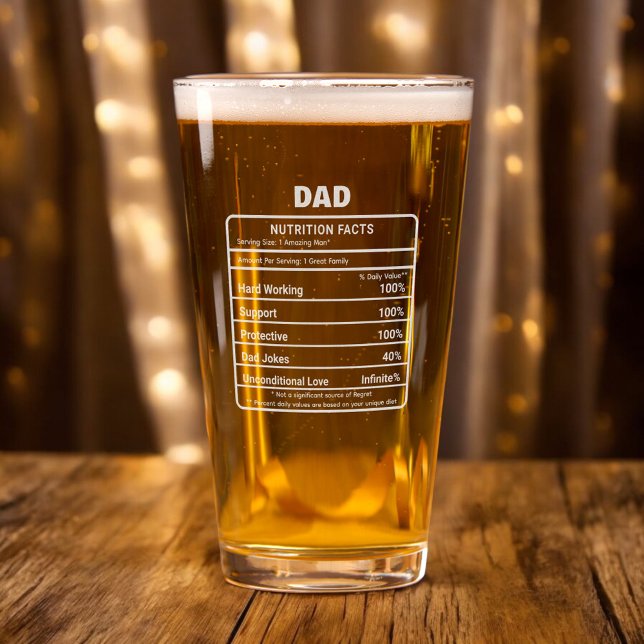 Dad Nutrition Facts Funny Pint Glass (Creator Uploaded)