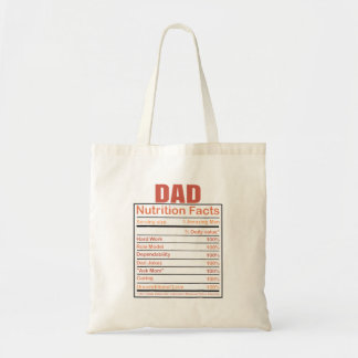Dad Nutrition Facts Humorous Dad Quote For Fathers Tote Bag
